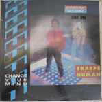 Cover of Change Your Mind, 1985, Vinyl