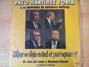 Paco Martinez – ¡¡Que se deja el paraguas!! Vinyl) Discogs