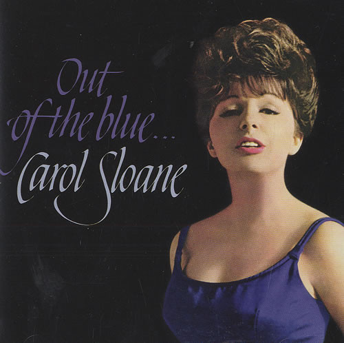 Carol Sloane – Out Of The Blue (1962, Vinyl) - Discogs