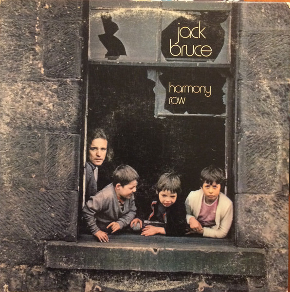 Jack Bruce - Harmony Row | Releases | Discogs