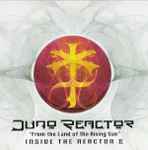 Cover of Inside The Reactor II - From The Land Of The Rising Sun, 2012-03-20, CD