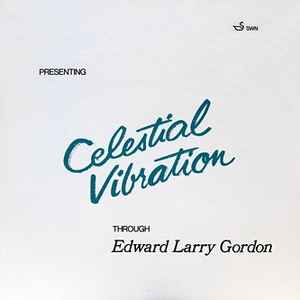 Edward Larry Gordon - Celestial Vibration album cover