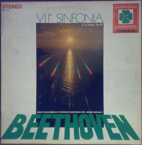 last ned album Beethoven, Brno Philharmonic Symphony Orchestra Dir Leonid Bronsky - VIIª Sinfonia In La Magg Op 92