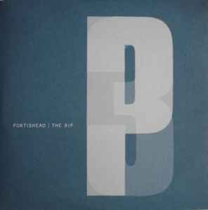 Portishead – The Rip (2008, CD) - Discogs