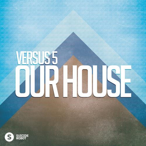 descargar álbum Versus 5 - Our House