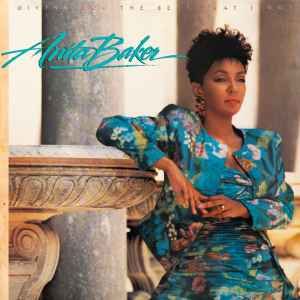 Anita Baker - Giving You The Best That I Got