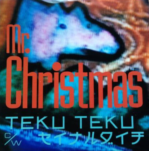 télécharger l'album Mr Christmas - Teku Teku セイナルダイチ