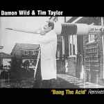 Cover of Bang The Acid (Remixes), 1998-03-00, Vinyl
