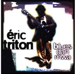 Eric Triton - blues da mwa album cover