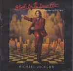 Michael Jackson – Blood On The Dance Floor - HIStory In The Mix 