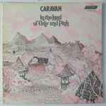 Caravan - In The Land Of Grey And Pink | Releases | Discogs