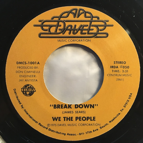 We The People – Break Down (1975, Vinyl) - Discogs