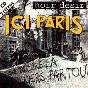 Noir Désir - Ici Paris album cover