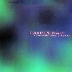 Garden Wall – Forget The Colours (2002