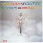 Cover of Stretchin' Out In Bootsy's Rubber Band, 2007, CD