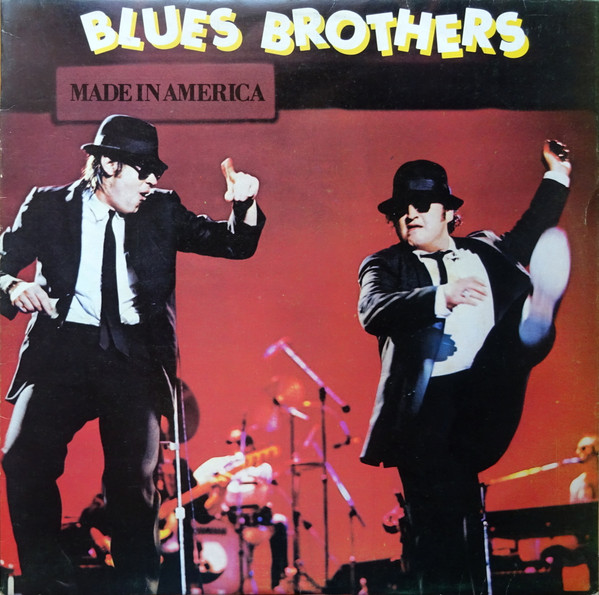Blues Brothers – Made In America (1980, SP - Specialty Pressing, Vinyl) -  Discogs
