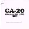 GA-20 - Does Hound Dog Taylor Live!