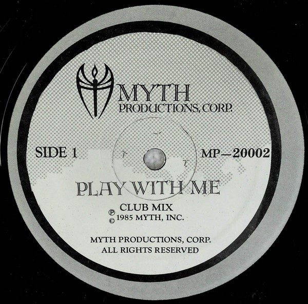 Myth – Play With Me (1985, Vinyl) - Discogs