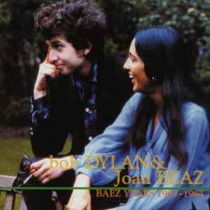 Bob Dylan - Baez Years 1963~1964 album cover