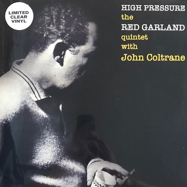 The Red Garland Quintet With John Coltrane And Donald Byrd