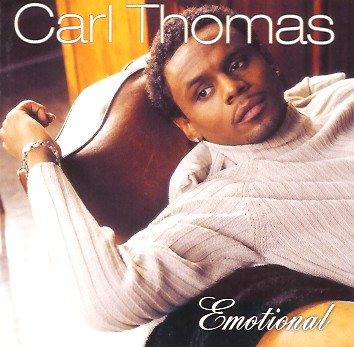 Carl Thomas – Emotional (2000, Vinyl) - Discogs