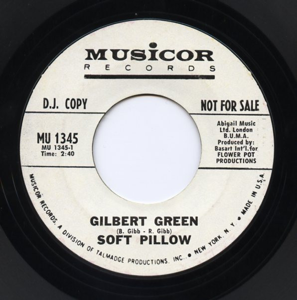 last ned album Soft Pillow - Gilbert Green Until The Rains Come