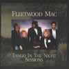 Fleetwood Mac - Tango In The Night Sessions