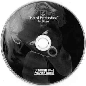 Hated Perversions (2008, CD) - Discogs