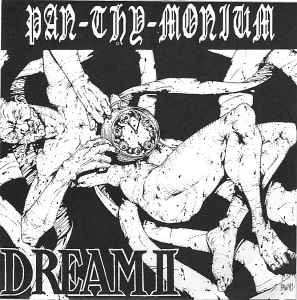 Dream II - Pan-Thy-Monium