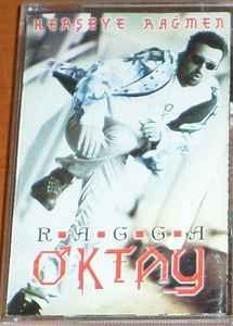 Ragga Oktay - Her Şeye Rağmen album cover