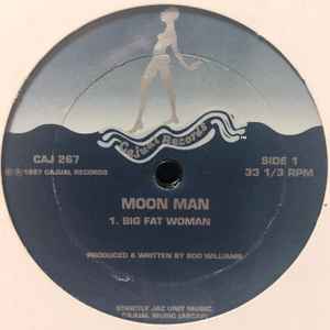 Moon Man – Big Fat Woman (1997, Vinyl) - Discogs