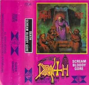 Death – Scream Bloody Gore (1990, Cassette) - Discogs