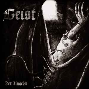 Geist (10) - Der Ungeist album cover