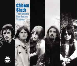 Chicken Shack - The Complete Blue Horizon Sessions album cover