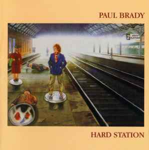 Hard Station - Paul Brady