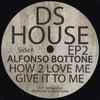Alfonso Bottone / Discojuice - DS House EP2