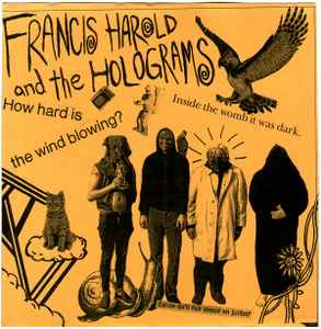 Francis Harold And The Holograms - Francis Harold And The Holograms