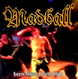 Madball - Been There, Done That