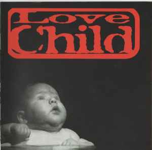 Love Child – Love Child (CD) - Discogs