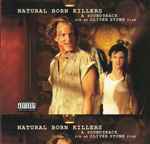Cover of Natural Born Killers - Music From And Inspired By Natural Born Killers - An Oliver Stone Film, 1994, CD