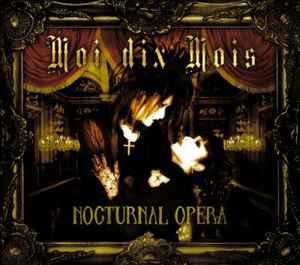 Moi dix Mois - Nocturnal Opera album cover