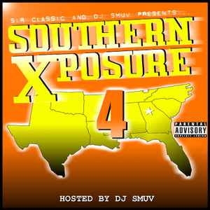 Sir Classic - Southern Xposure 4 album cover
