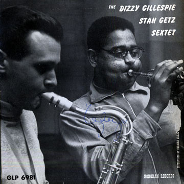 The Dizzy Gillespie - Stan Getz Sextet (1954, Vinyl) - Discogs