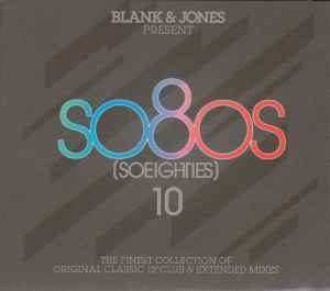 So80s (Soeighties) 10 - Blank & Jones