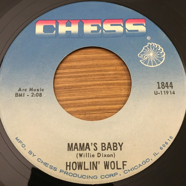 Howlin' Wolf – Mama's Baby / Do The Do (1962, Vinyl) - Discogs