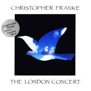 The London Concert - Christopher Franke
