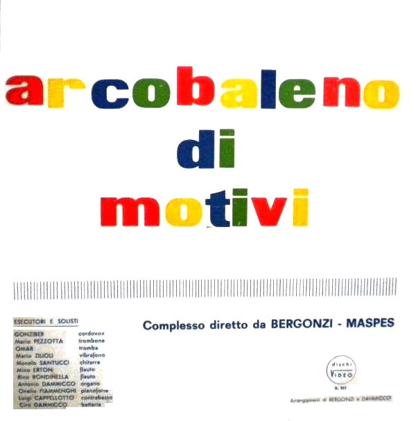 ladda ner album Bergonzi Maspes - Arcobaleno Di Motivi