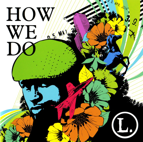 L. – How We Do (2010, CD) - Discogs