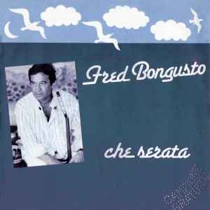 Fred Bongusto - Che Serata album cover