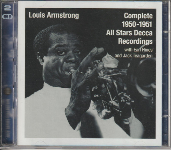 Louis Armstrong – Complete 1950-1951 All Stars Decca Recordings